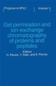Book cover of: Gel Permeation and Ion-Exchange Chromatography of Proteins and Peptides. By: Hasan Parvez