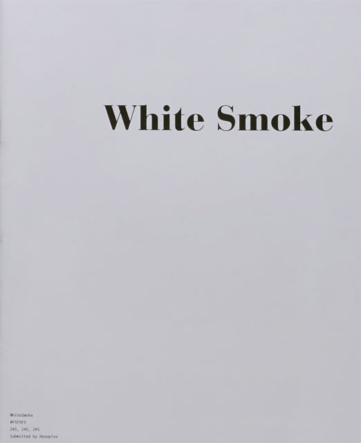 Book cover of: White Smoke