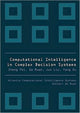 Book cover of: Computational Intelligence In Complex Decision Systems. By: Da Ruan