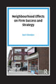Book cover of: Neighbourhood Effects on Firm Success and Strategy. By: Bart Sleutjes