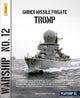 Book cover of: Guided Missile Frigate Tromp. By: Henk Visser