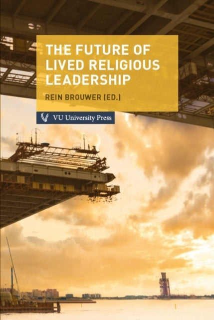 Book cover of: Future of Lived Religious Leadership