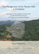 Book cover of: Management of the Matobo Hills in Zimbabwe. By: Simon Makuvaza
