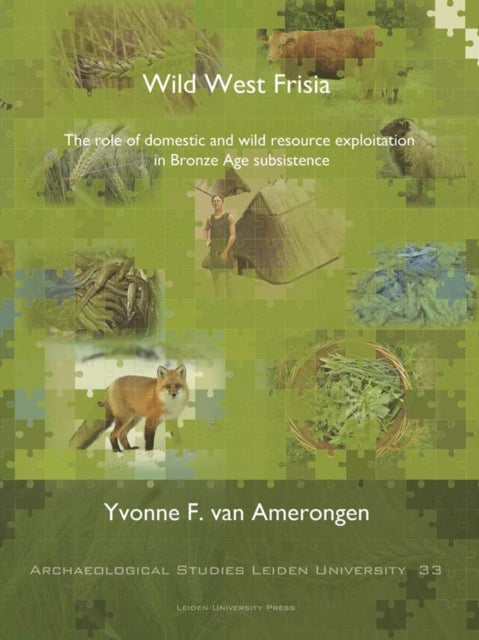 Book cover of: Wild West Frisia. By: V. A. N. AMERONGEN