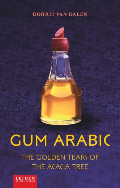 Book cover of: Gum Arabic. By: Dorrit Van Dalen
