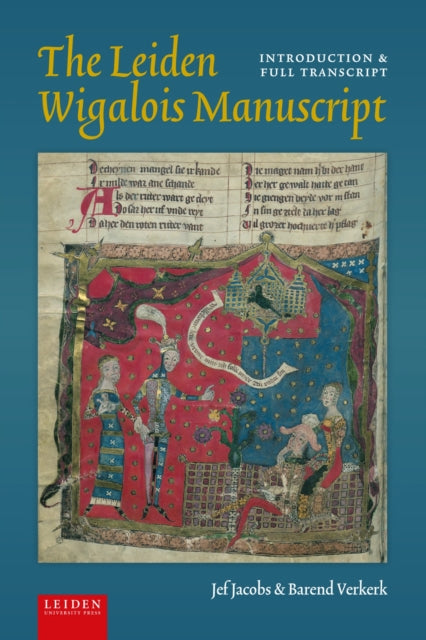 Book cover of: Leiden Wigalois Manuscript