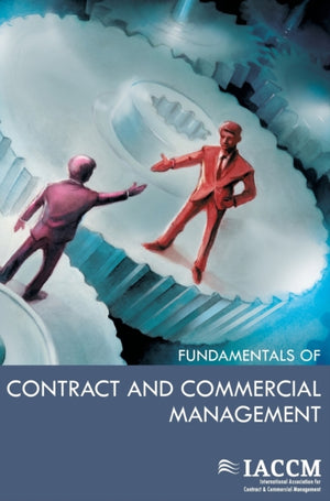 IACCM Fundamentals of Contract and Commercial Management