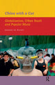 Book cover of: China with a Cut. By: Jeroen de Kloet