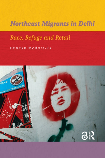 Book cover of: Northeast Migrants in Delhi