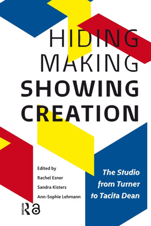 Hiding Making - Showing Creation