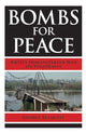 Book cover of: Bombs for Peace