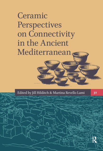 Ceramic Perspectives on Connectivity in the Ancient Mediterranean