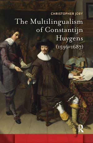 Multilingualism of Constantijn Huygens (1596-1687)