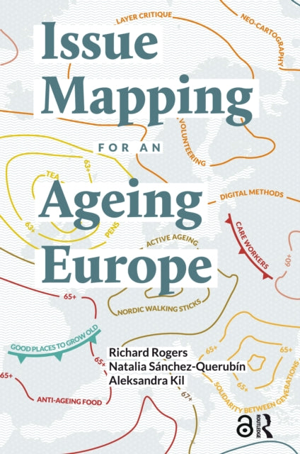 Issue Mapping for an Ageing Europe