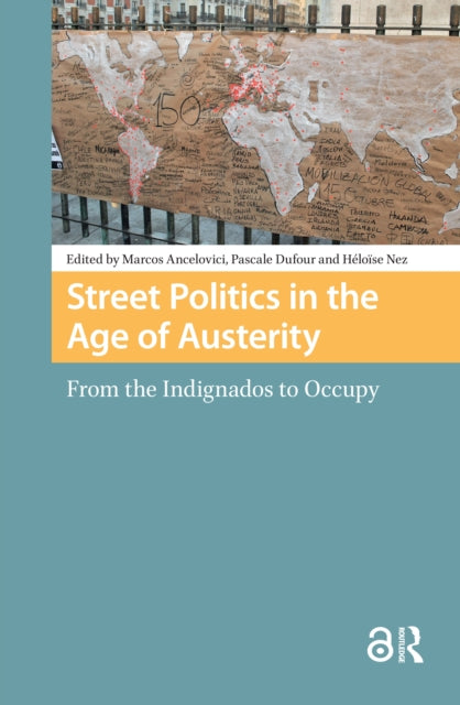 Book cover of: Street Politics in the Age of Austerity
