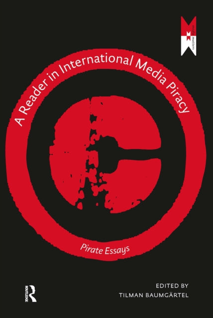 Book cover of: Reader on International Media Piracy. By: Tilman Baumgärtel