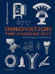 Book cover of: Innovation The Swedish Way. By: Henrik Berggren