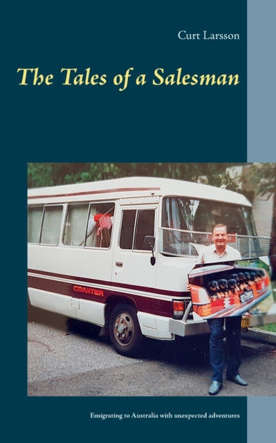 Book cover of: Tales of a Salesman. By: Curt Larsson