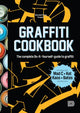 Book cover of: Graffiti Cookbook. By: Bjö Almqvist