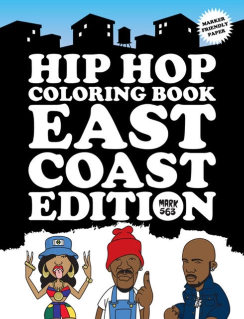 Book cover of: Hip Hop Coloring Book East Coast Edition