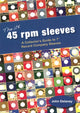 Book cover of: UK 45 rpm sleeves. By: John Delaney