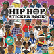Book cover of: Hip Hop Sticker Book
