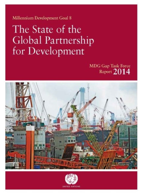 Book cover of: Millennium Development Goals Gap Task Force Report 2014