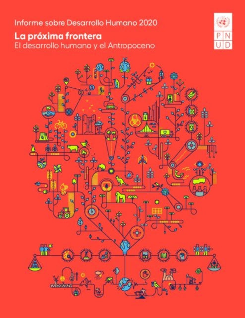 Book cover of: Informe sobre Desarrollo Humano 2020. By: United Nations United Nations
