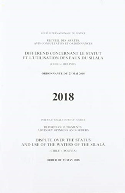 Book cover of: Dispute over the status and use of the waters of the Silala. By: United Nations Publications