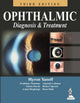 Book cover of: Ophthalmic Diagnosis & Treatment. By: Myron Yanoff