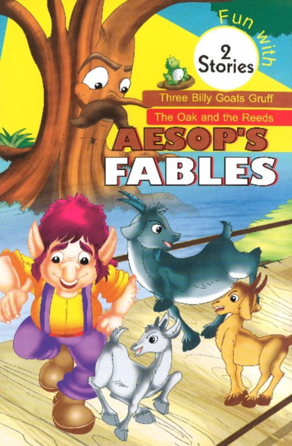 Book cover of: Three Billy Goats Gruff / The Oak & the Reeds. By: Discovery Discovery Kidz