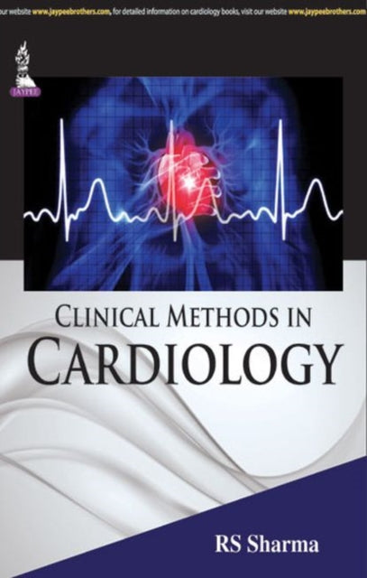 Book cover of: Clinical Methods in Cardiology. By: Sharma, R. S.