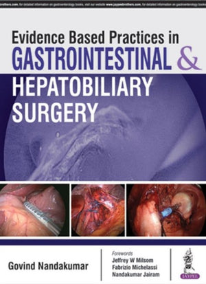 Evidence Based Practices in Gastrointestinal & Hepatobiliary Surgery