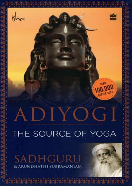 Book cover of: Adiyogi. By: Vasudev, Jaggi Sadhguru