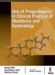 Book cover of: Use of Progestogens in Clinical Practice of Obstetrics and Gynecology. By: Anita MV
