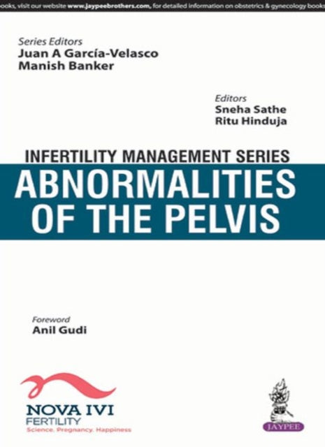 Book cover of: Infertility Management Series: Abnormalities of the Pelvis. By: Juan A. Garcia-Velasco