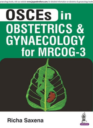 OSCES in Obstetrics and Gynaecology for MRCOG - 3