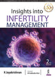 Book cover of: Insights into Infertility Management. By: K. Jayakrishnan