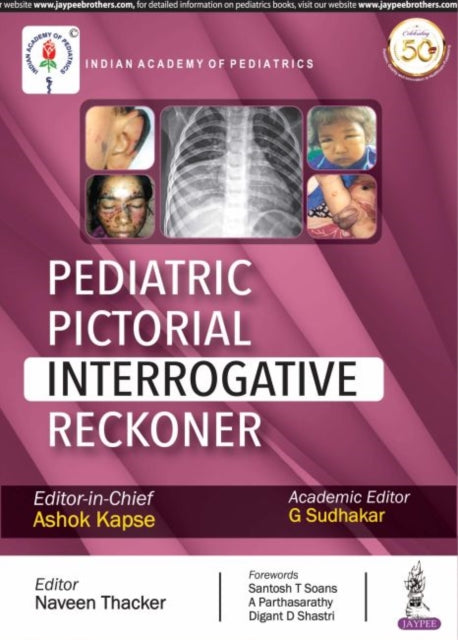 Book cover of: Pediatric Pictorial Interrogative Reckoner. By: Ashok Kapse