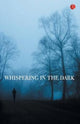 Book cover of: Whispering In The Dark