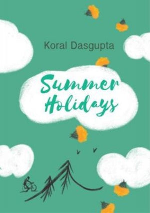 Summer Holidays
