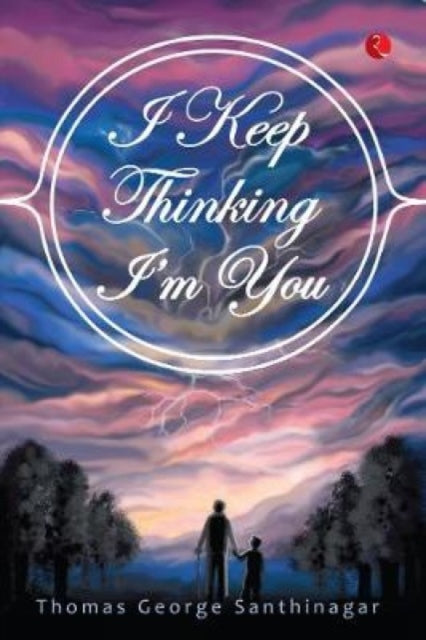 Book cover of: I Keep Thinking I'm You. By: Tōmas Jōrj Śantinagar