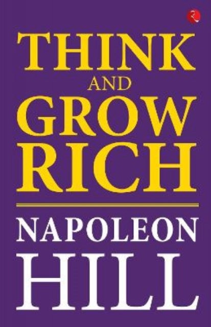 Think and Grow Rich