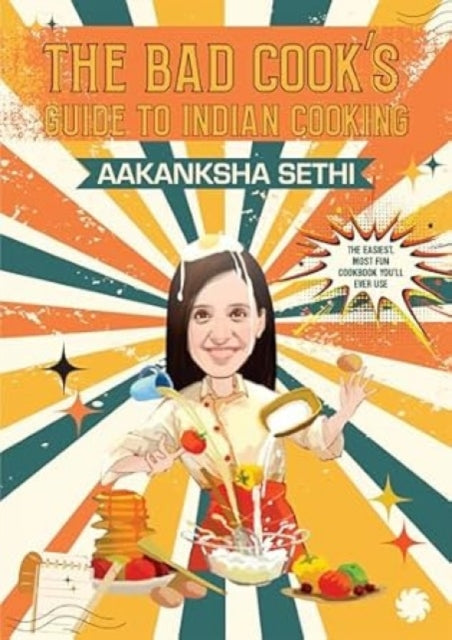 Book cover of: Bad Cook's Guide to Indian Cooking