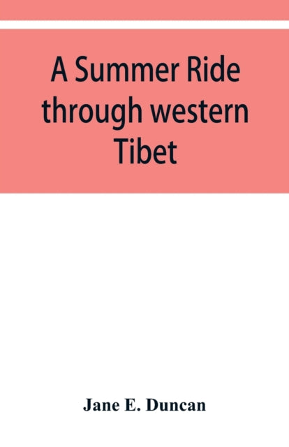 Book cover of: summer ride through western Tibet