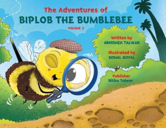 Book cover of: Adventures of Biplob the Bumblebee Volume 3