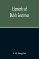 Book cover of: Elements Of Dutch Grammar