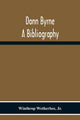 Book cover of: Donn Byrne A Bibliography