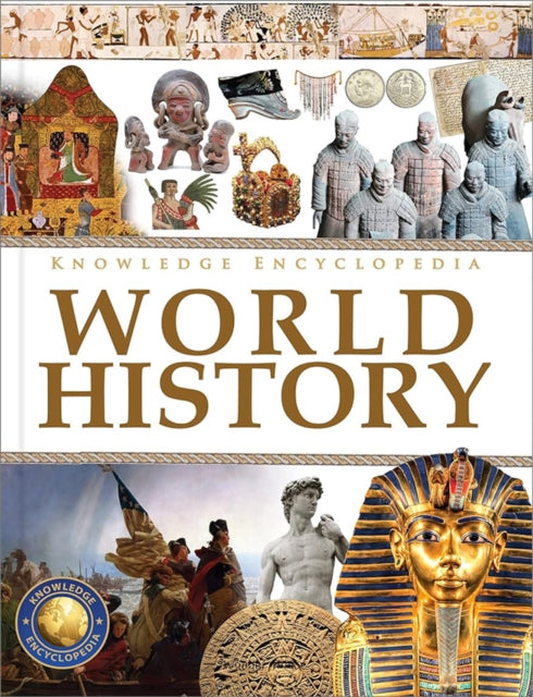 Book cover of: Knowledge Encyclopedia World History. By: Wonder House Books