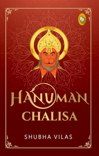 Book cover of: Hanuman Chalisa. By: Shubha Vilas